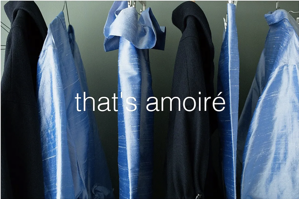 That's amoiré